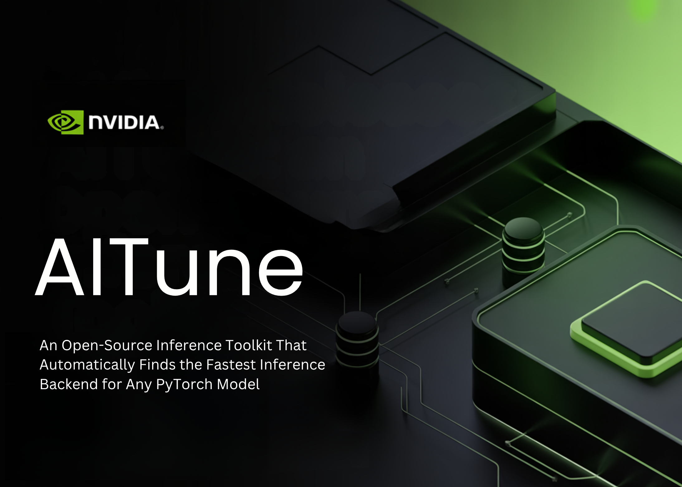 NVIDIA представила AITune: инструмент для оптимизации инференса моделей PyTorch