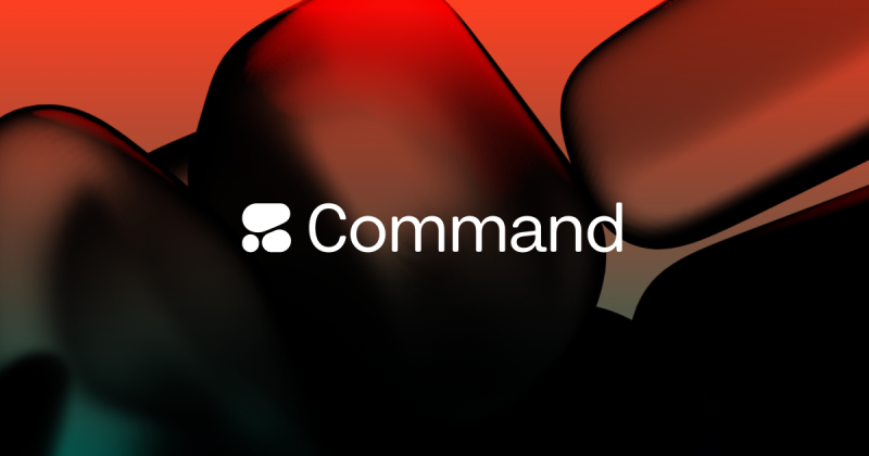 Leverage Cohere Command Models to Optimize Your Business